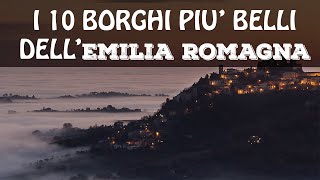 I 10 borghi più belli dellEMILIA ROMAGNA  Borghi Italia [upl. by Lucilla940]