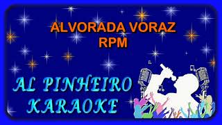 Alvorada voraz  RPM karaoke [upl. by Cianca]