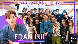 Edan Lui 呂爵安 Work With Us  Media Studio Hong Kong [upl. by Alina816]