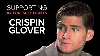 Supporting Actor Spotlights  Crispin Glover [upl. by Aicilla]