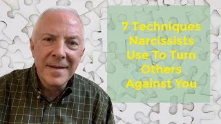 7 Techniques Narcissists Use To Turn Others Against You [upl. by Greenfield814]