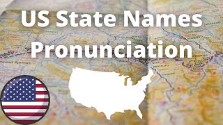 US State Names Pronunciation  American Accent [upl. by Primavera978]