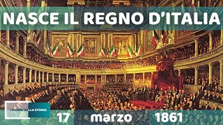 17 marzo 1861  NASCE IL REGNO DITALIA [upl. by Lairbag]