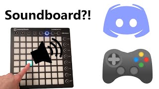 Easiest way to turn your launchpad into a soundboard  For discord and all voice chat games [upl. by Warfield]