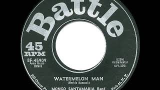 1963 HITS ARCHIVE Watermelon Man  Mongo Santamaria [upl. by Labannah]