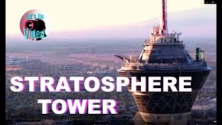 THE STRATOSPHERE TOWER  LAS VEGAS USA IN 4K [upl. by Lasorella]