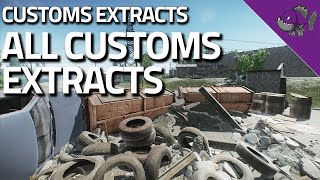 All Customs Extracts  Extract Guide  Escape From Tarkov [upl. by Aihseym]