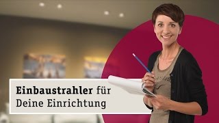 LED Einbaustrahler für Deine Einrichtung [upl. by Ecile]