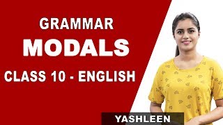 Modals  English Grammar Class 10  Features and Uses of Modals  iWiz Yashleen [upl. by Oberstone]