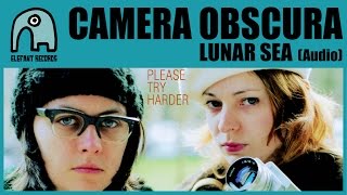 CAMERA OBSCURA  Lunar Sea Audio [upl. by Trainor]