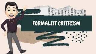 Formalist Criticism Literary Criticism [upl. by Akehsal]