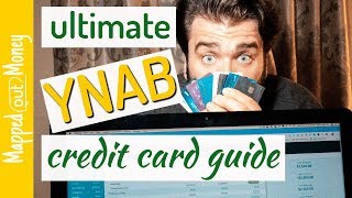 YNAB Credit Card Guide All You Need to Know [upl. by Obau]