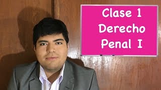 Derecho Penal I clase 1 [upl. by Un911]