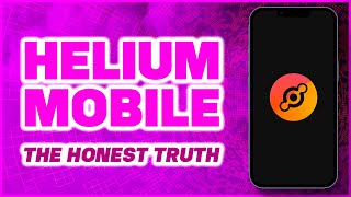 Helium MOBILE IOT HNT  The Honest Truth [upl. by Ardnoet676]