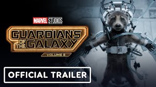 Guardians of the Galaxy Volume 3  Official Trailer 2023 Chris Pratt Will Poulter [upl. by Llirrem886]