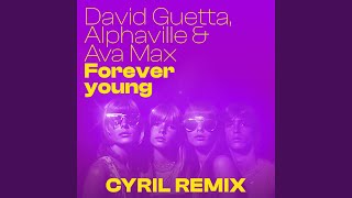 Forever Young CYRIL Remix [upl. by Ayeki]