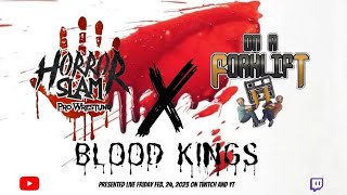 Horror Slam Presents Blood Kings [upl. by Ostler]