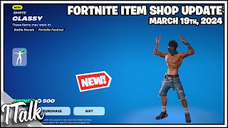 NEW CLASSY EMOTE Fortnite Item Shop March 19th 2024 Fortnite Chapter 5 [upl. by Faden608]