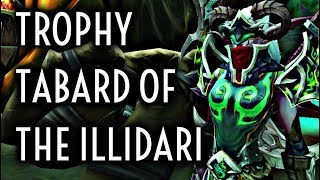 WoW Guide  Trophy Tabard of the Illidari  The Burning Crusade [upl. by Naesad]