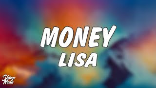 LISA  MONEY Lyrics [upl. by Earezed]