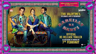 Bareilly Ki Barfi  Official ReRelease Trailer  Kriti S Ayushmann K Rajkummar R  7th Feb [upl. by Inaoj]