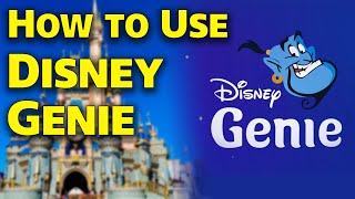 How to use Disney Genie Plus  Complete Guide 2023  Walt Disney World [upl. by Etnovaj]