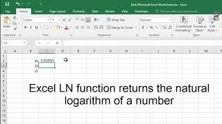 How to use LN Function in Excel How to return the natural logarithm of a number [upl. by Aiuqenehs]