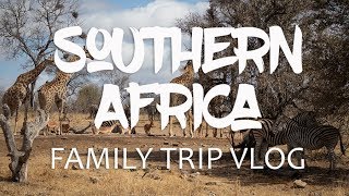 Southern Africa Family Trip vlog 2019 Victoria Falls South Africa Cape Town Kruger National Park [upl. by Hsital]