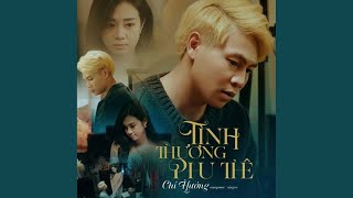 TÌNH THƯƠNG PHU THUÊ [upl. by Avik]