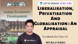 L3 Liberalisation Privatisation And Globalisation An Appraisal  Indian Economic Development [upl. by Inor]