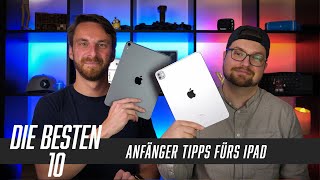 Die 10 besten Apple iPad Anfänger Tipps amp Tricks iPadOS [upl. by Athalee]