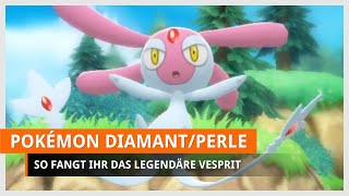 Pokémon Strahlender Diamant amp Leuchtende Perle Vesprit fangen [upl. by Acir]