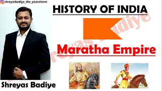 Maratha Empire  MARATHA STATE amp MARATHA CONFEDERACY  History of India [upl. by Benni651]