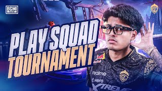 PLAY SQUAD TOURNAMENT  JONATHAN IS BACK  BGMI [upl. by Anhsirk93]