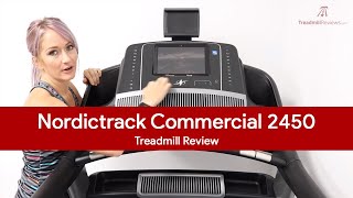 NordicTrack Commercial 2450 Treadmill Review  2017 [upl. by Anetta]