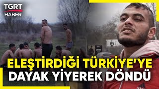 Türkiyeyi Eleştirerek Giden Suriyeli Genç Dayak Yiyince Geri Döndü  TGRT Haber [upl. by Omolhs]