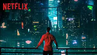 Altered Carbon Soundtrack S01E01 Daughter  The End [upl. by Roth]