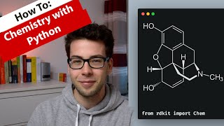 Chemistry with Python  an Introduction to RDKit [upl. by Specht536]