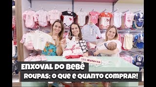 Enxoval Roupas do bebê  o que e quanto comprar  TRIO Materno [upl. by Fiore]