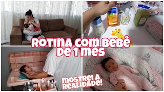 ROTINA COM BEBE DE 1 MES  MÃE E DONA DE CASA  MATERNIDADE REAL [upl. by Moffitt]