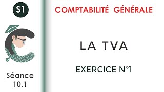 La TVA Exercice corrigé N°1 Comptabilitégénérale1 [upl. by Yrian198]