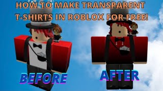 How to make transparent tshirts for free in Roblox [upl. by Kenleigh]