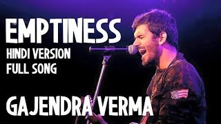 Emptiness Hindi Version Main Haara Full Song and Lyrics [upl. by Kilmarx]