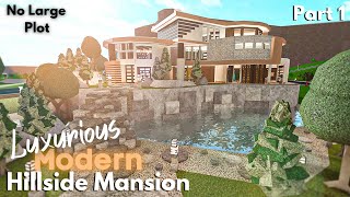 Luxurious Modern Hillside Mansion 🏡 Roblox Bloxburg Build Part 12 [upl. by Anined119]