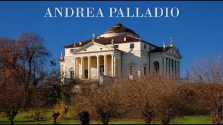 Andrea Palladio [upl. by Aitsirk]