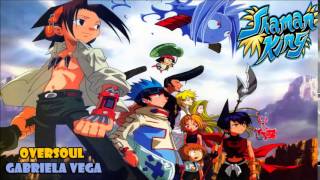 Oversoul Shaman King opening 1 version full latina by Gabriela Vega [upl. by Rooney509]