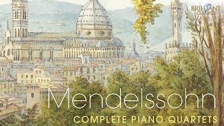 Mendelssohn Complete Piano Quartets [upl. by Leandre634]