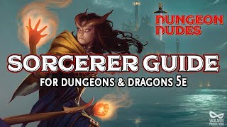 Sorcerer Guide  Classes in Dungeons and Dragons 5e [upl. by Krueger]