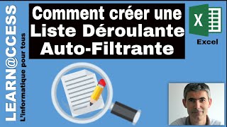 Excel  Comment créer une Liste Déroulante autofiltrante [upl. by Aipotu]