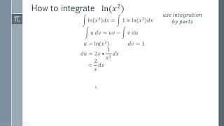 How to integrate lnx2 [upl. by Naitsyrk]